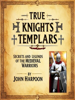 cover image of True Knights Templars